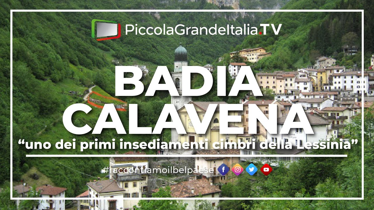 Badia Calavena - Piccola Grande Italia