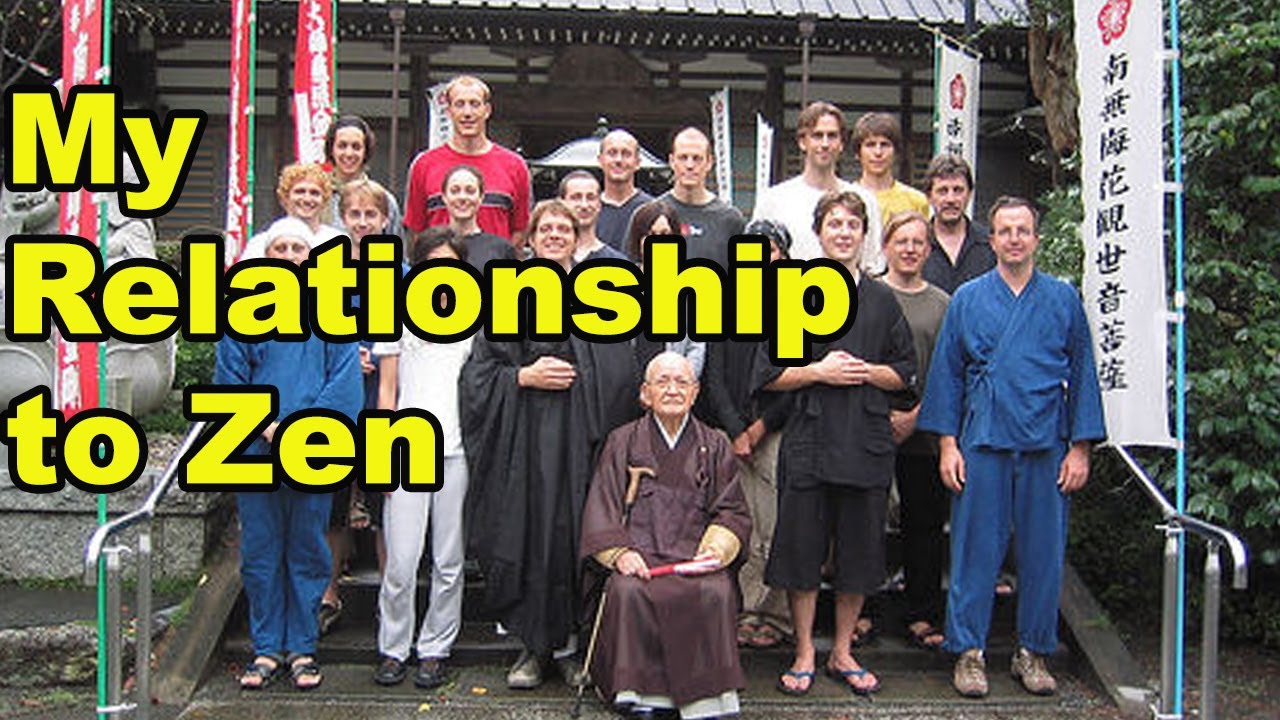 My Relationship to Zen