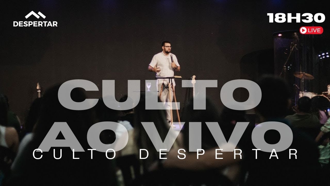 CULTO DESPERTAR AO VIVO | 02 DE FEVEREIRO