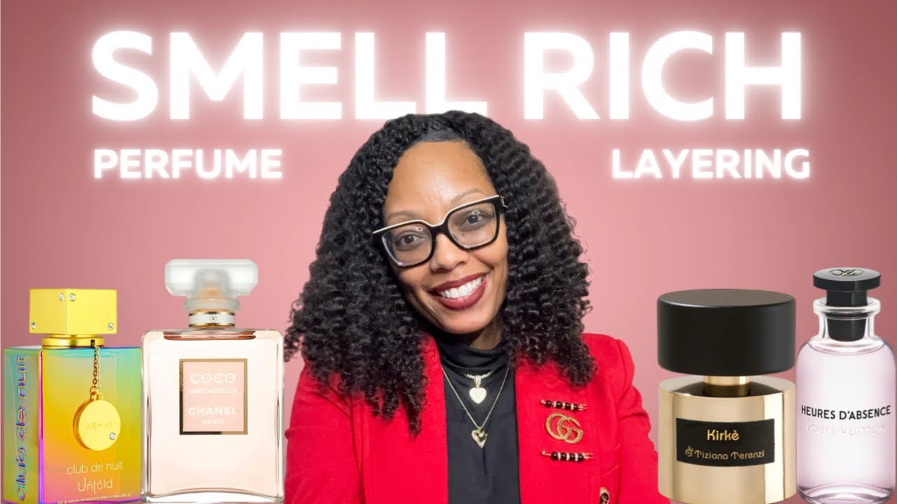 How To Smell Expensive All Day With Perfume Layering