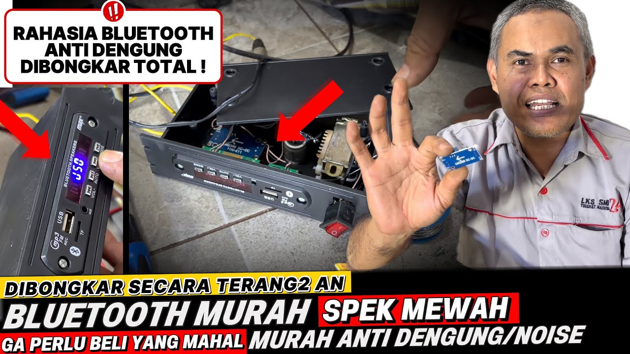 PABRIK BLUETOOTH BISA BANGKRUT‼️ || Mengatasi Bluetooth Dengung || Merakit MP3 Bluetooth Anti Noise