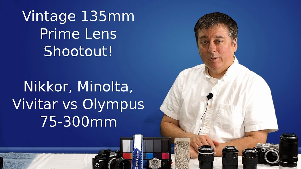 Vintage 135mm Lens Shootout on Micro 4/3 Pen-F ep.17