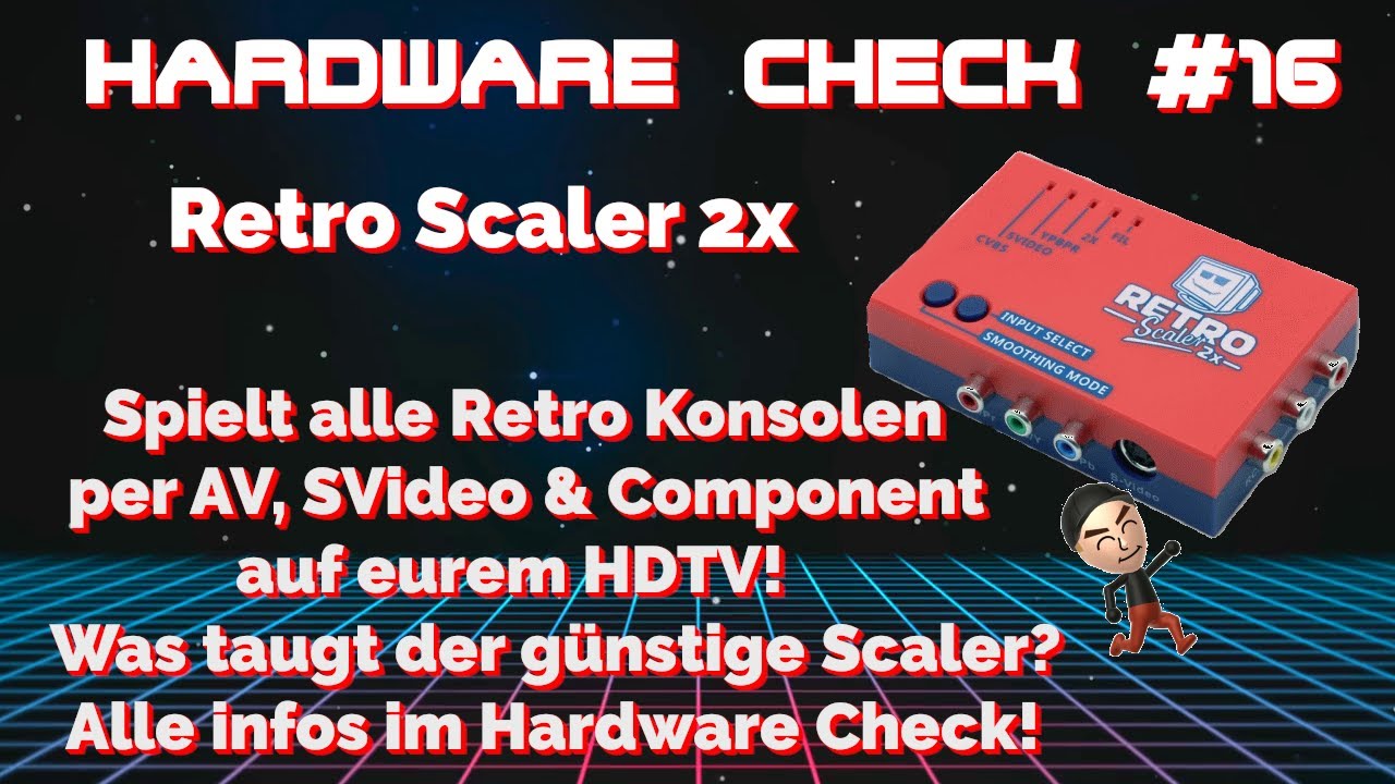 Hardware Check #16 Retro Scaler 2x