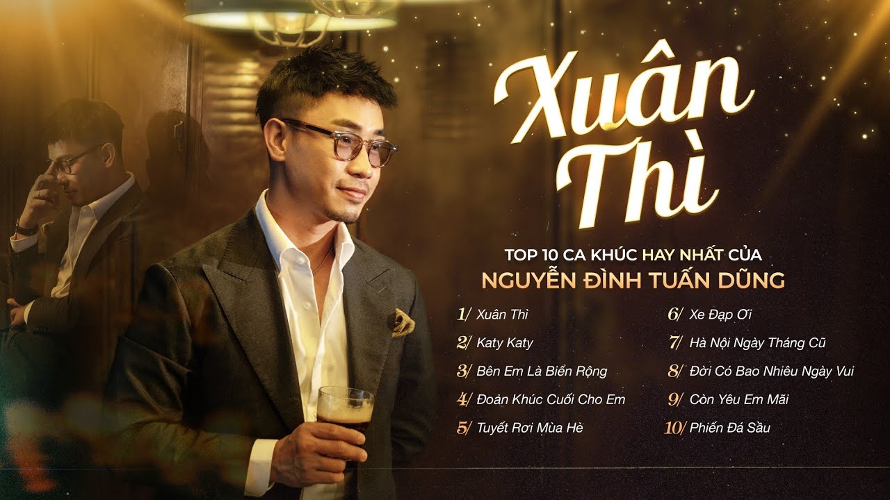Xuân Thì, Katy Katy... 10 Bài hát live CHẠM ĐẾN TRÁI TIM || NGUYỄN ĐÌNH TUẤN DŨNG Tuyển Tập Hay Nhất