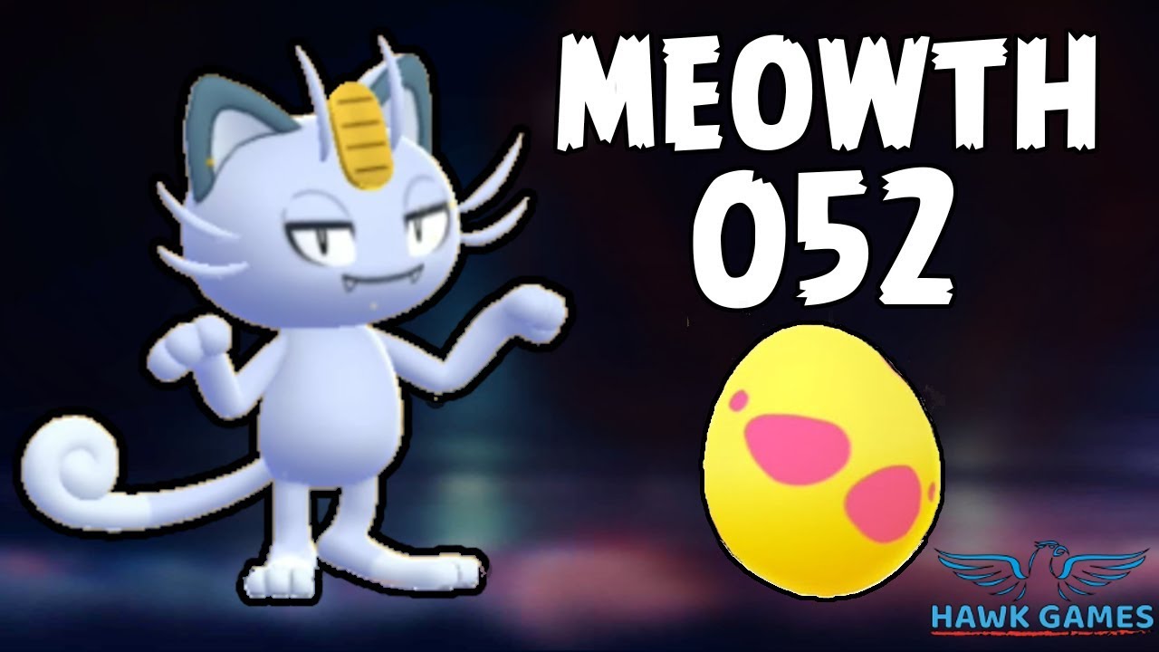 Alolan Meowth hatched - Generation 7 Pokedex 052 - Pokemon GO [No Hack]