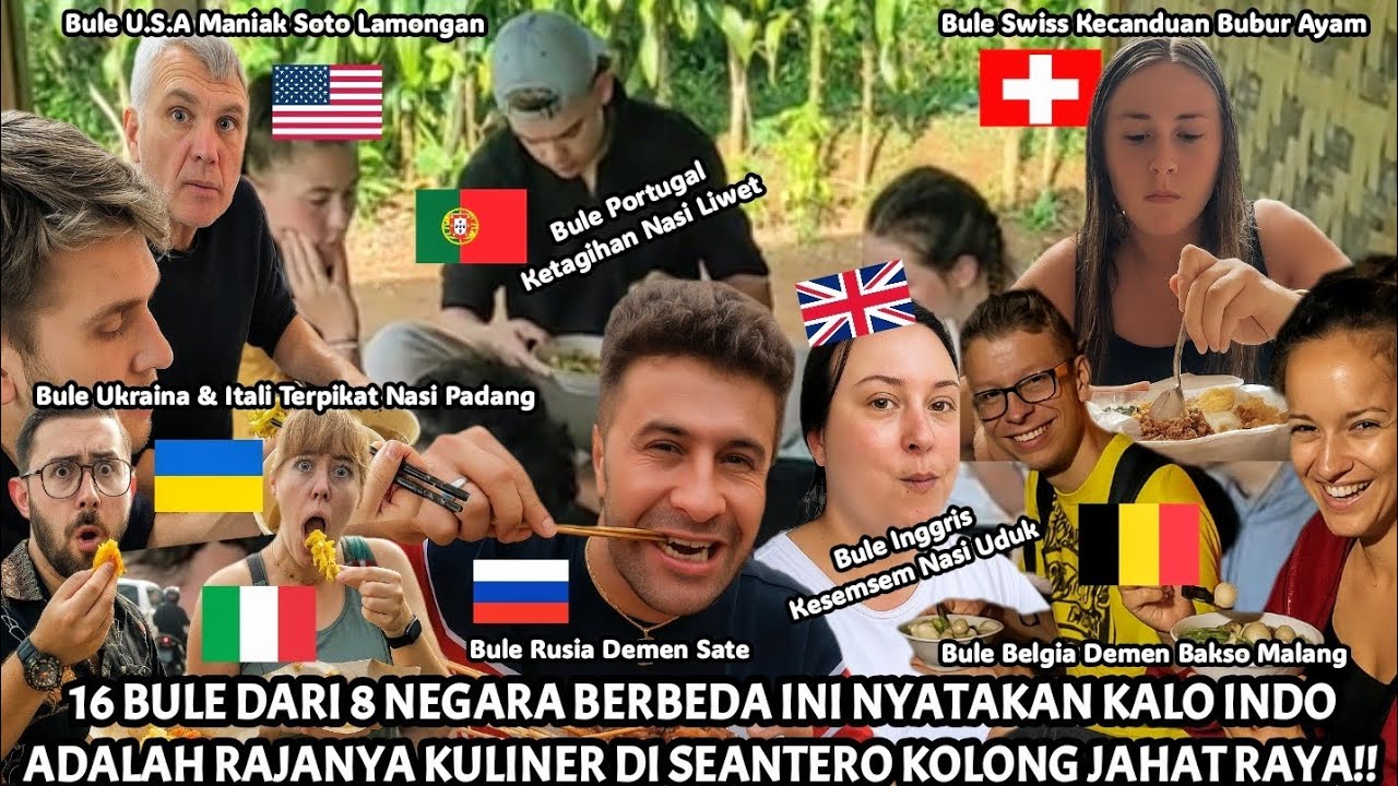 16 BULE DARI 8 NEGARA BERBEDA SEBUT INDO SEBAGAI RAJANYA SEANTERO ALAM DUNIA! #kisah #cerita #bule