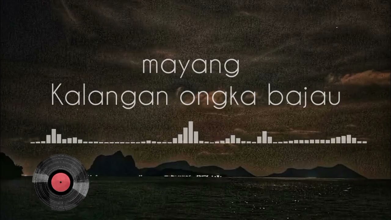 Ongks Bajau | kissa kissa |