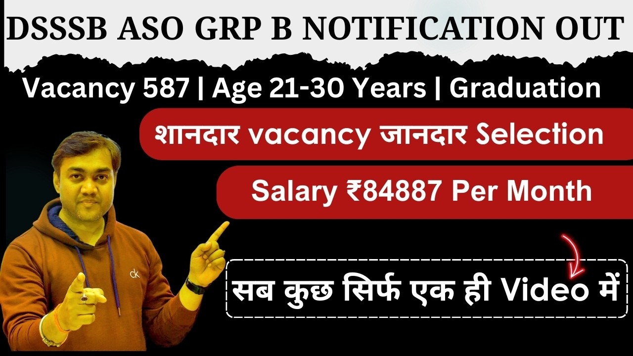 dsssb aso की आयी शानदार vacancy - 587 Posts, age 21-30 Years and Only Graduation || Nishant eAcademy