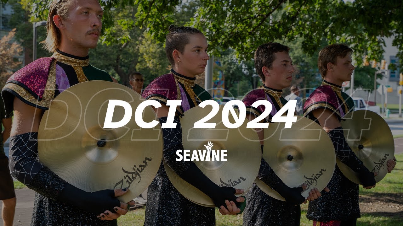 DCI 2024 Montage - Seavine