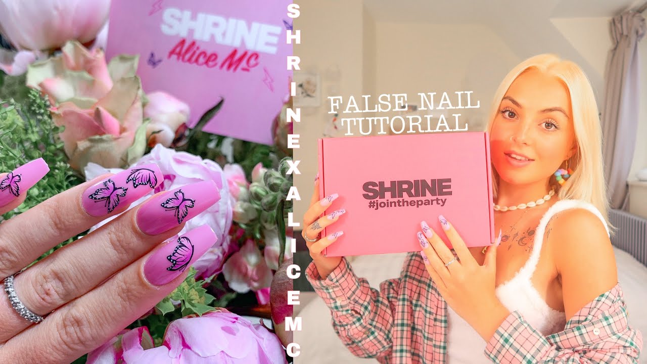 False Nail Tutorial | How to apply them so they last! | Shrine x AliceMcNails