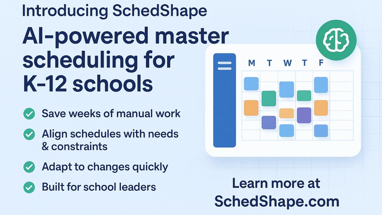 SchedShape Intro To AI Master Schedule for K-12 Schools
