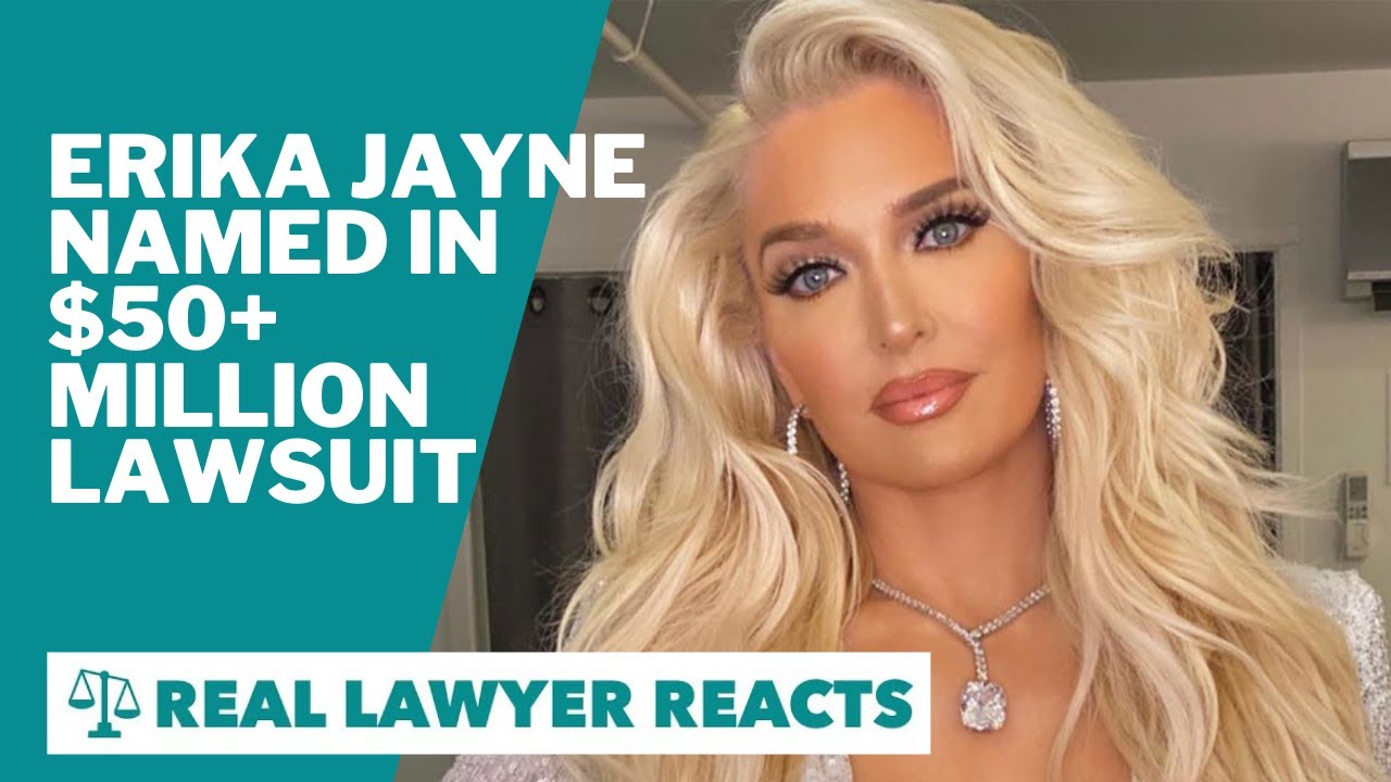 Lawyer Reacts: Erika Girardi Named in $55+ Million Lawsuit (SHOCKING DETAILS)
