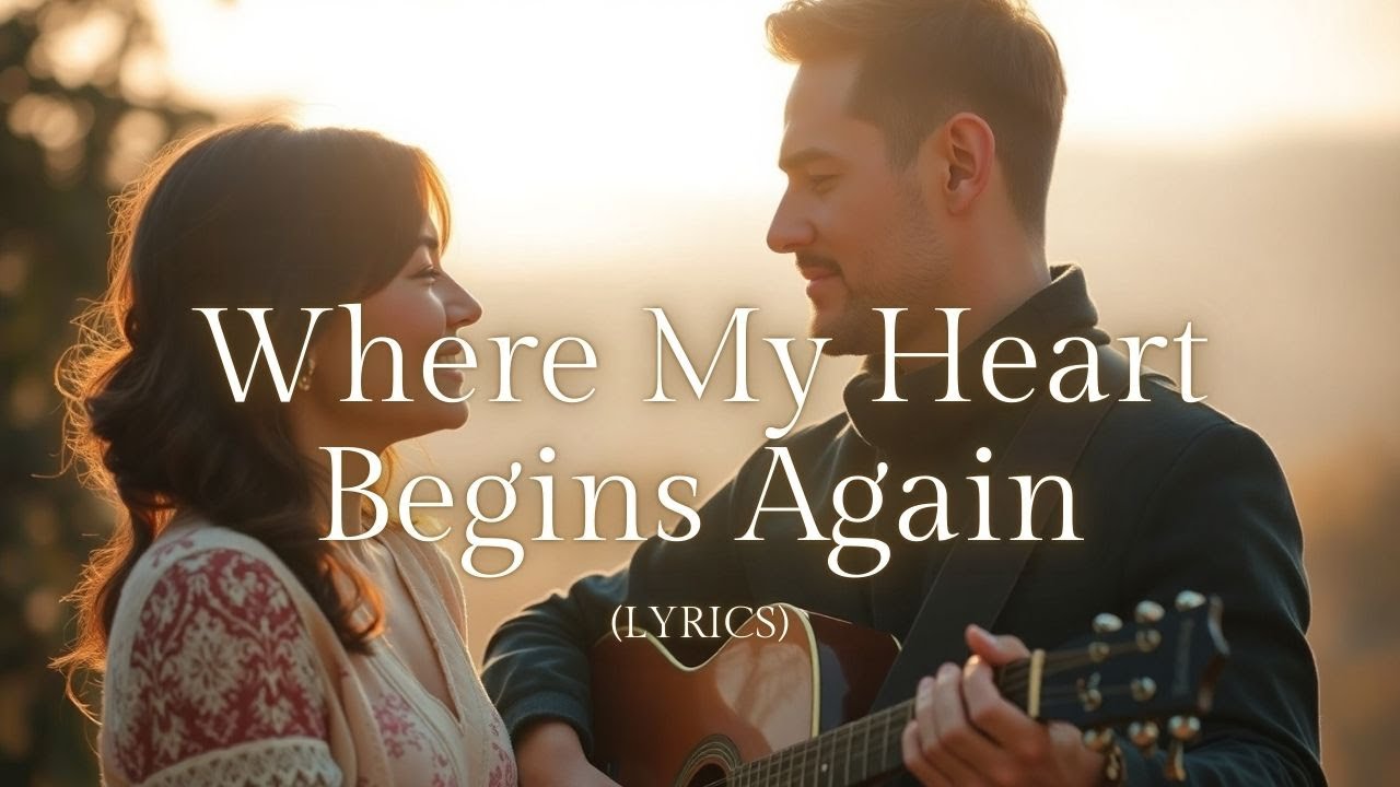 Where My Heart Begins Again — A Love That Restarts Your Soul