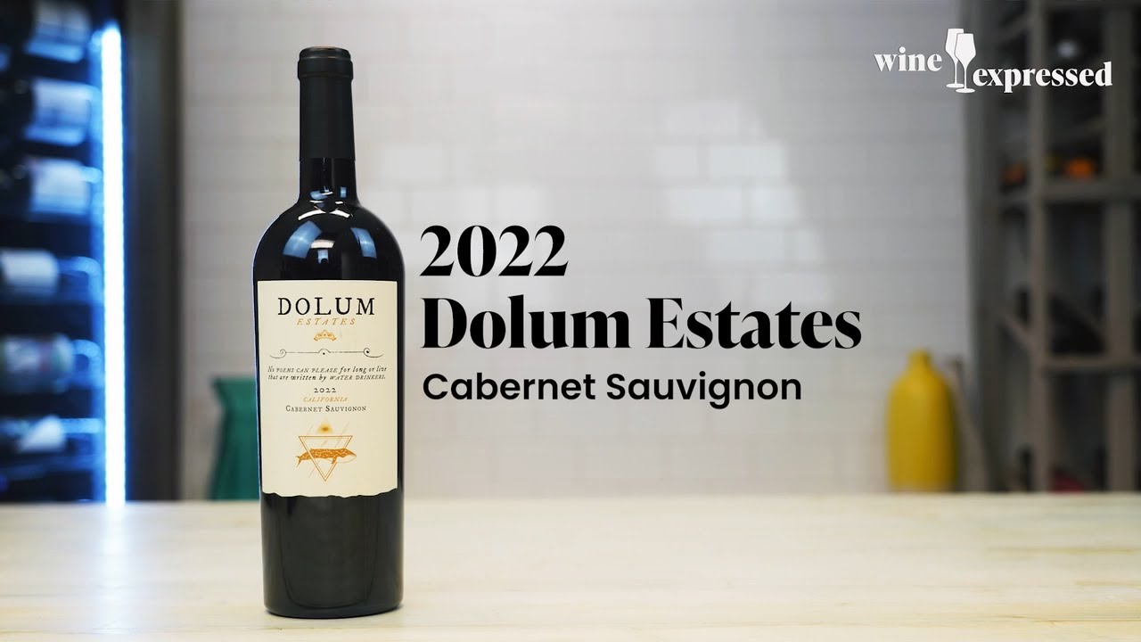 Dolum Estates 2022 Cabernet Sauvignon, Napa Valley | Wine Expressed