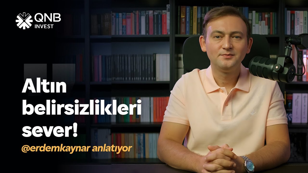 Altında Y&uuml;kseliş Devam Edecek Mi? | Erdem Kaynar | QNB Invest