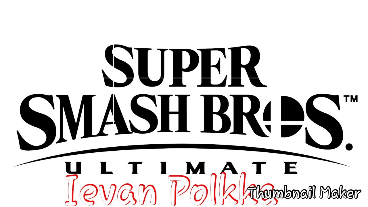 Super Smash Bros. Ultimate ~ Ievan Polkka