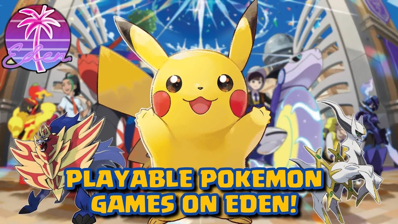 POKEMON GAMES ON EDEN EMULATOR ANDROID 2026
