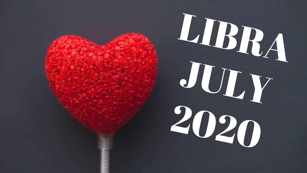 Libra Love Reading❤️ Tarot July 2020