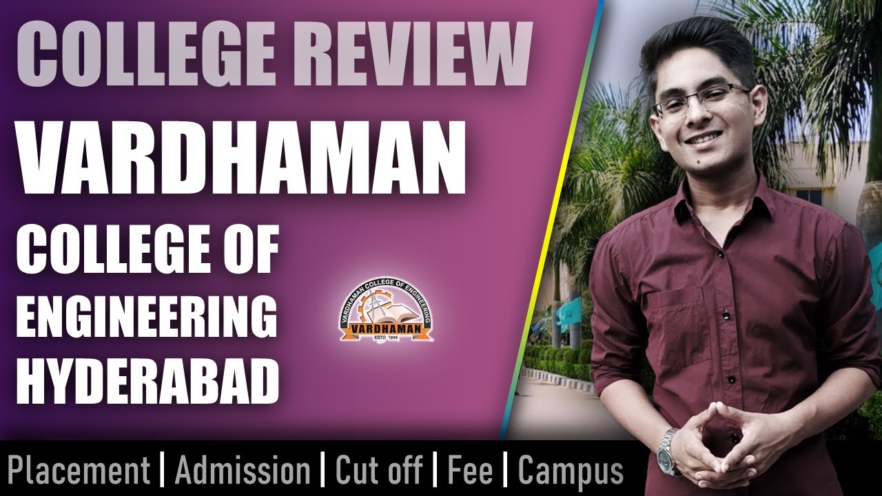 Vardhaman College of Engineering college review | admission, placement, cutoff, fee, campus