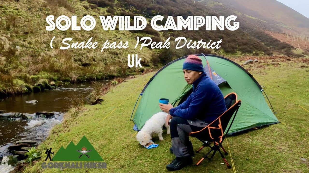 # Gurkhali Solo hiking and wild camping (Snake Pass )  Peak District UK Episode-2