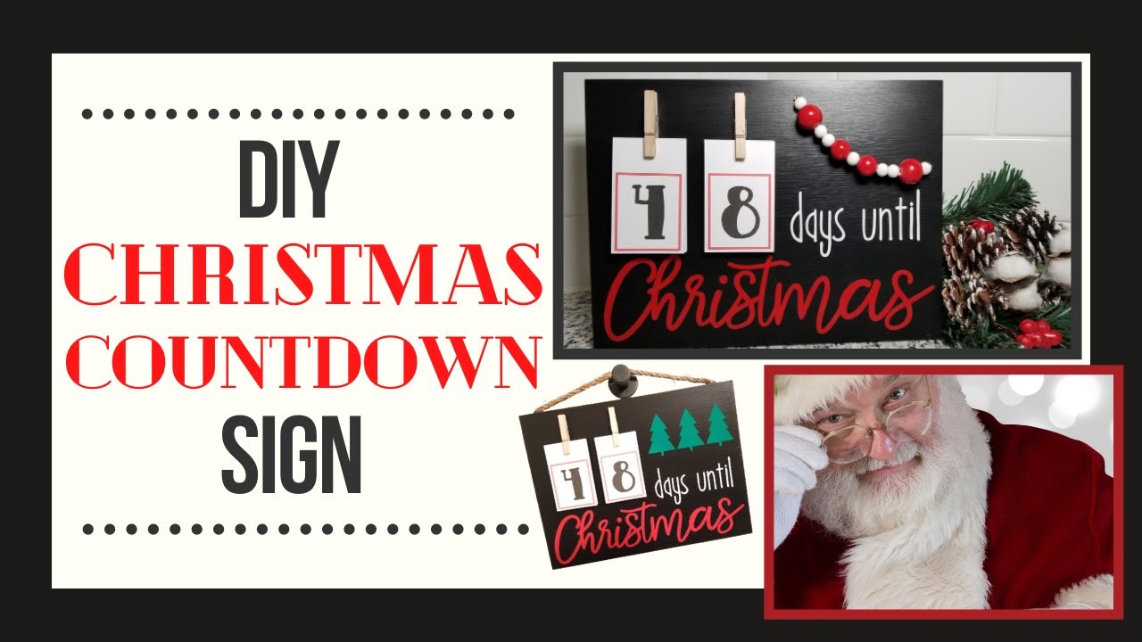 🎄CHRISTMAS COUNTDOWN SIGN DIY | Days Until Christmas Decoration | DIY Holiday Home Decor