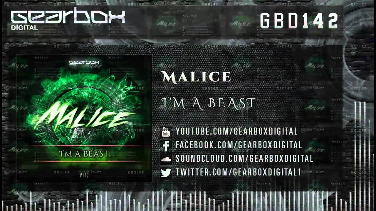 Malice - I'm A Beast [GBD142]