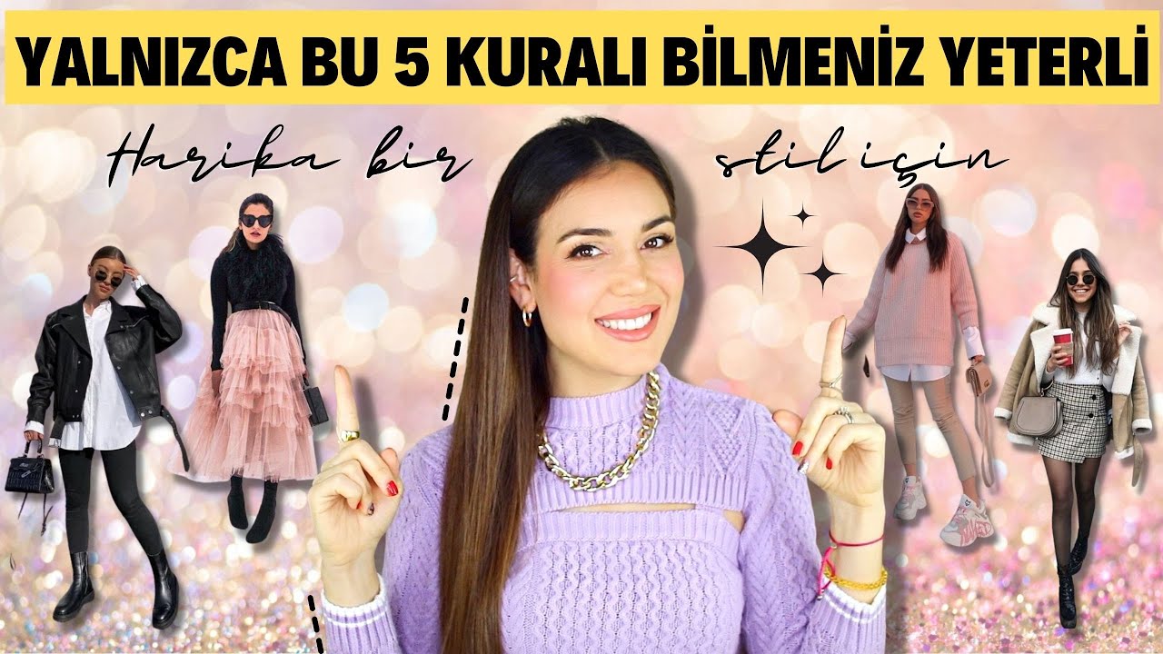 Nasıl Şık Olunur Bilmiyorsanız Bu 5 Kuralı Uygulayın! 🤯* Güzel Giyinmenin Sırları