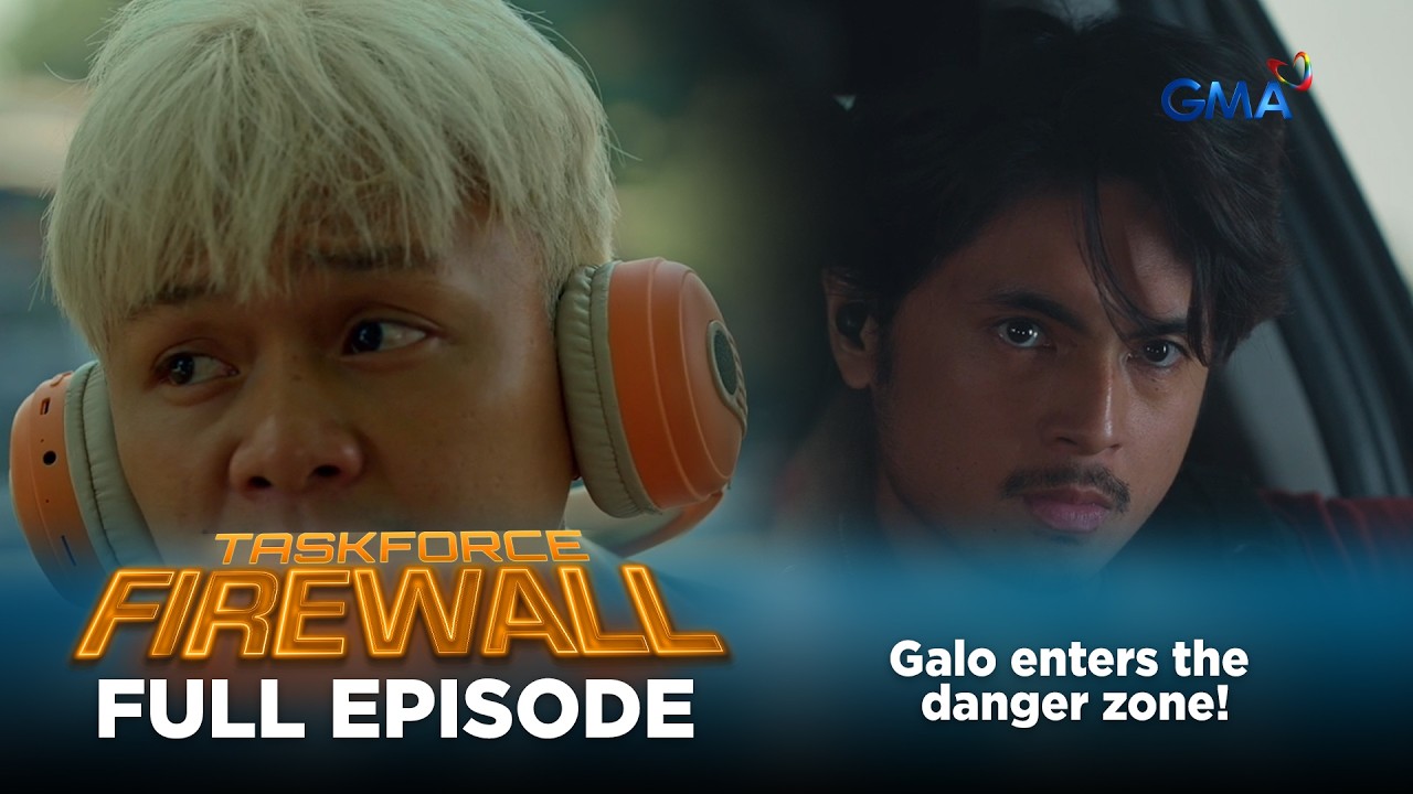 Taskforce Firewall: Galo enters the danger zone! (Full Episode 11) June 8, 2026