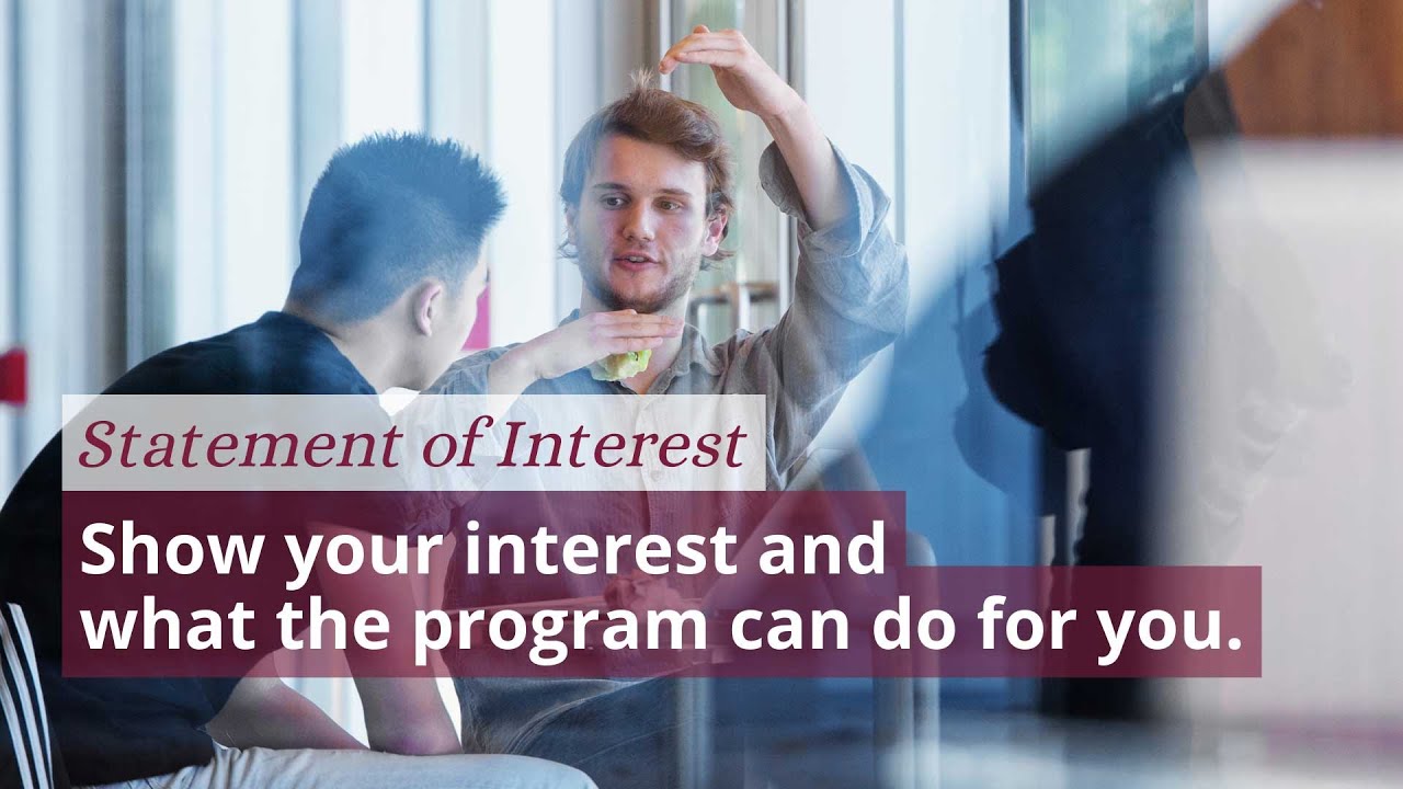What do you consider to be a strong statement of interest?