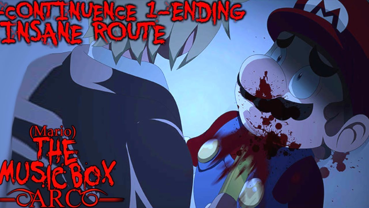 MARIO THE MUSIC BOX - ARC - CONTINUEANCE 1 ENDING [INSANE ROUTE] (Full Version)