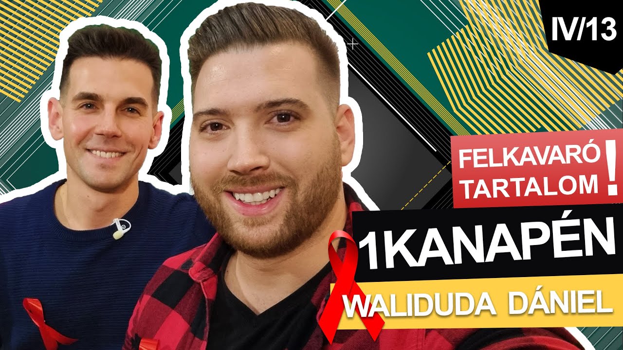 HÉT ÉVE DERÜLT KI, HOGY HIV POZITÍV, ÍGY ÉL AZÓTA | Waliduda Dániel