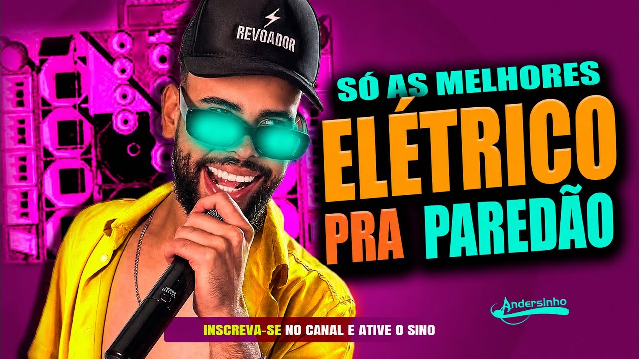 ANDERSINHO ELÉTRICO • CARNAVAL 2026 AS MELHORES