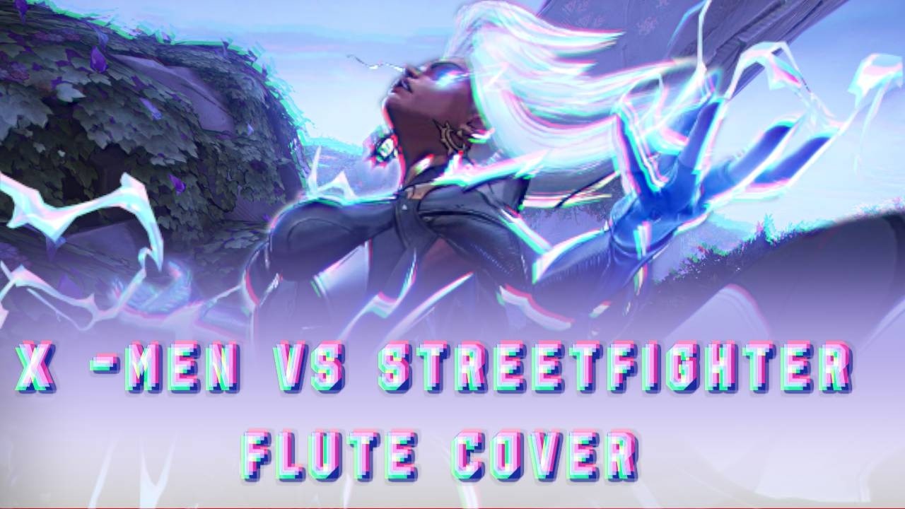Storm Marvel Superheroes vs Street Fighter Flute Cover