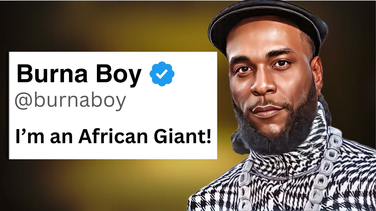 The Story Of How Burna Boy Became The African Giant (From Obscurity to Global Fame)