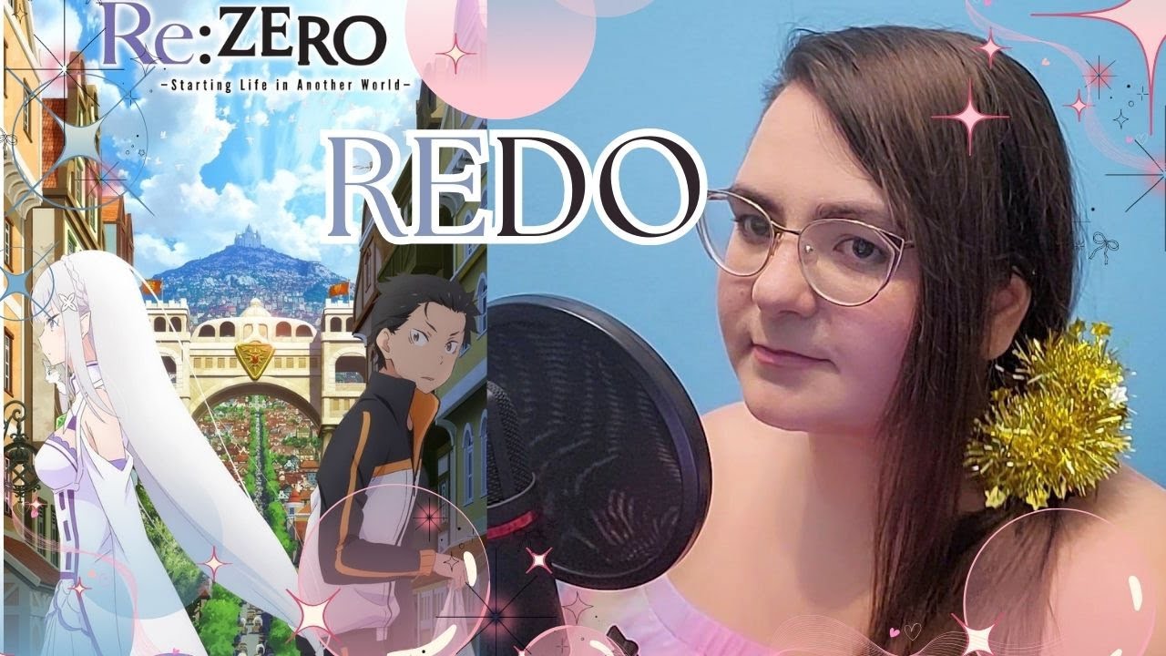 Redo - Sara Fadda 「歌ってみた」【Re:Zero - Starting Life in Another World (Re:ゼロから始める異世界生活)】