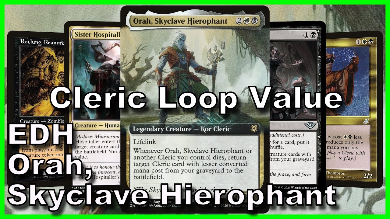Orah, Skyclave Hierophant EDH Deck Tech | Magic the Gathering