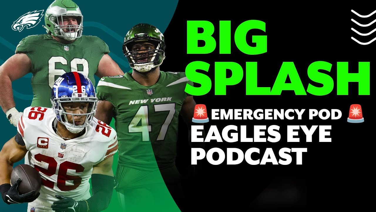 Eagles splash their way into free agency | Eagle eye