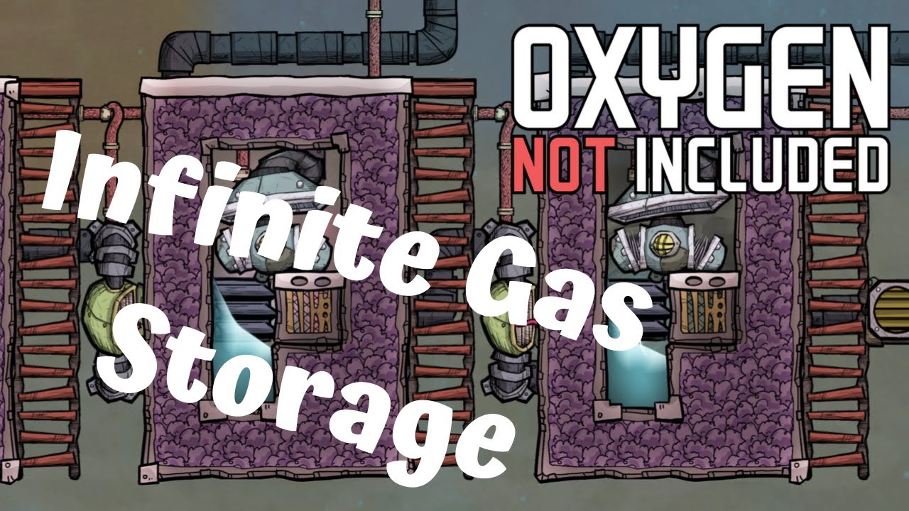 Infinite Gas Storage Tutorial [Oxygen Not Included]