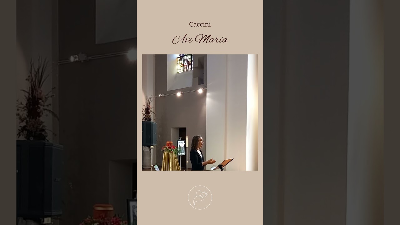 Ave Maria (Caccini)- Live zur Trauerfeier - Gesungen von Engelsstimme Anna