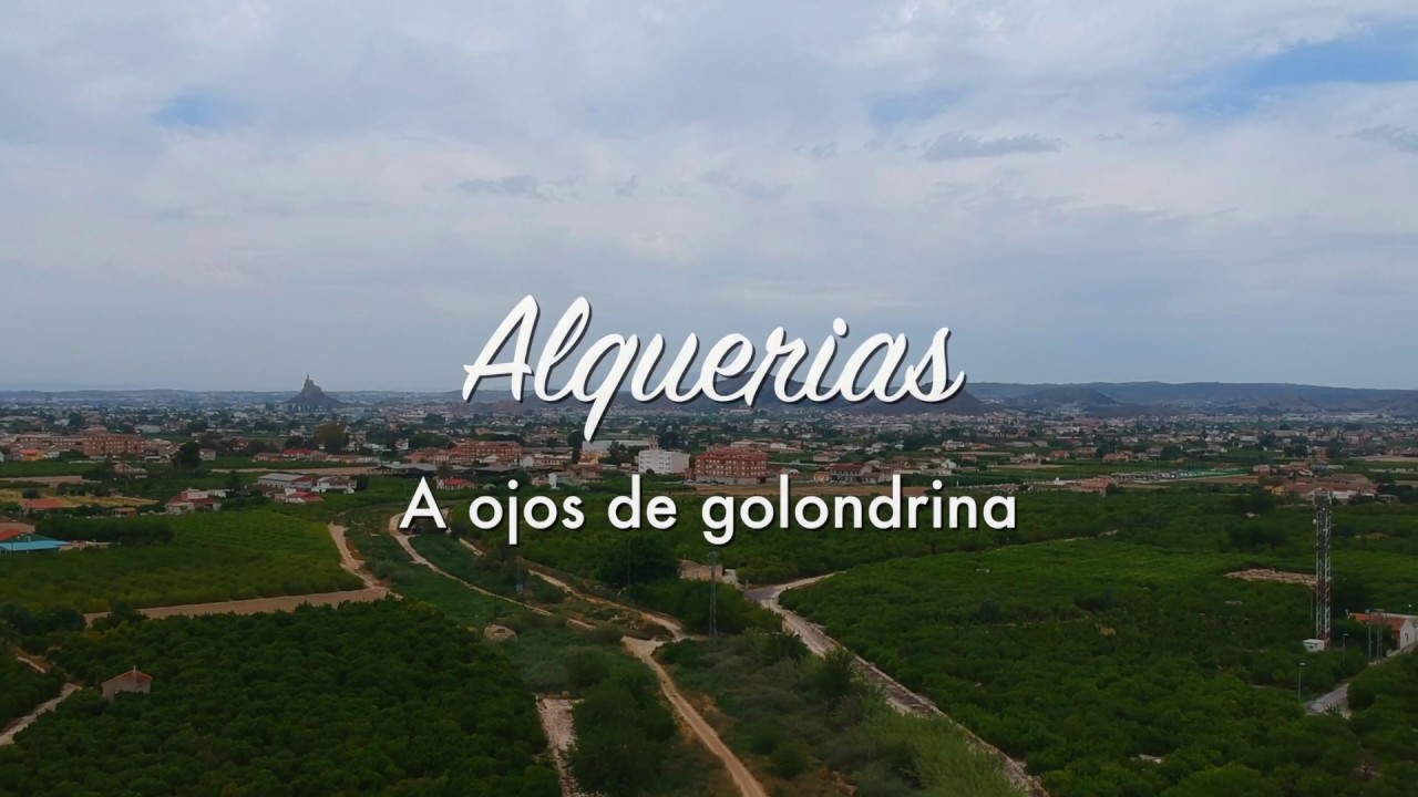 Alquerias - a vista de golondrina