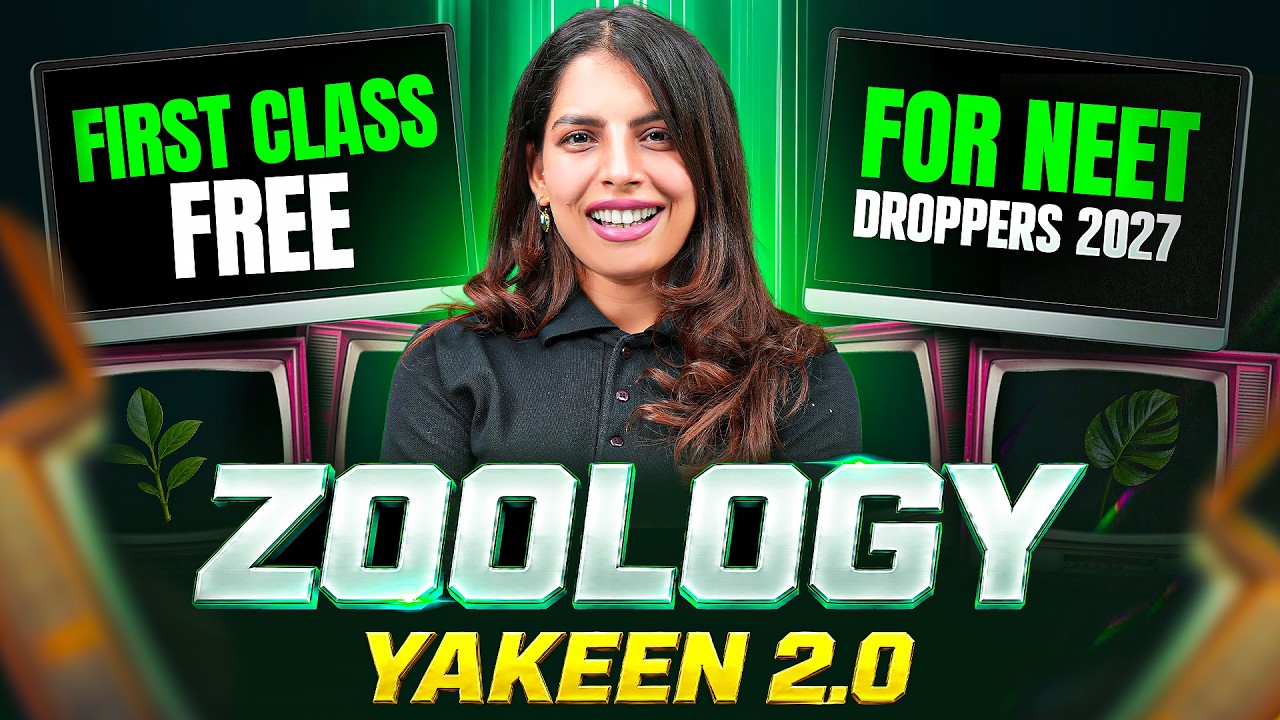Yakeen 2.0 2027 - 1st Free Class of Zoology by Samapti Mam🔥 || NEET 2027