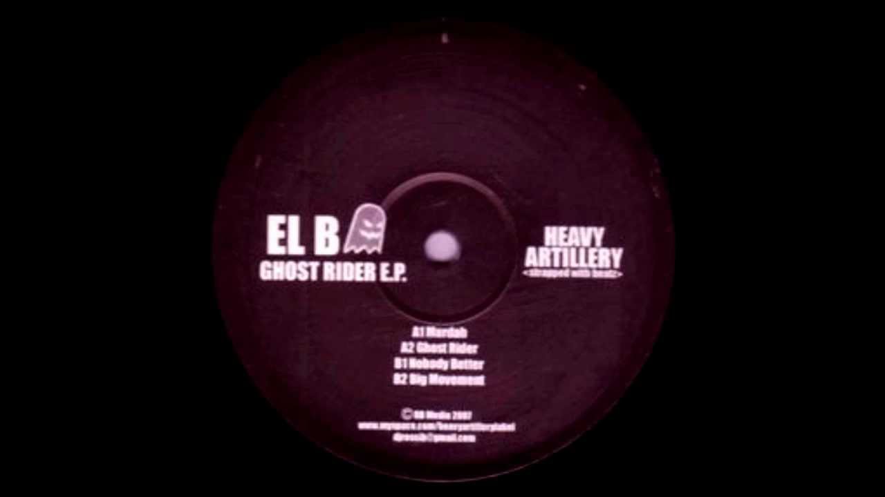 El-B - Ghost Rider