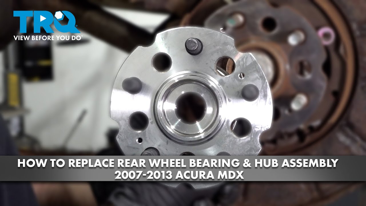 How to Replace Rear Wheel Bearing & Hub Assembly 2007-2013 Acura MDX