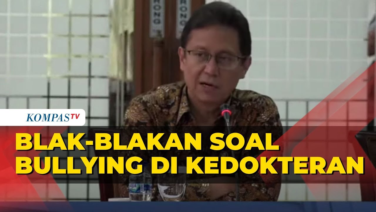 [Full] Menkes Buka-Bukaan Soal Tradisi Bullying di Kedokteran!