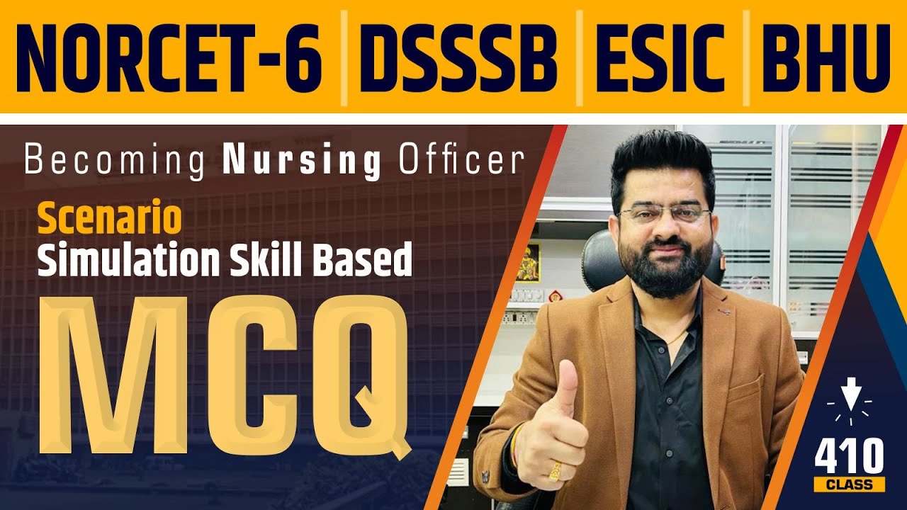 Scenario/Simulation Skill | Practice Based MCQ #410 NORCET | DSSSB | ESIC | BHU | By Akki sir