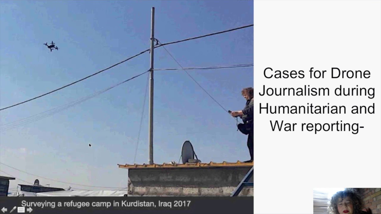 WeRobotics Webinar - Drone Journalism in Conflict Zones