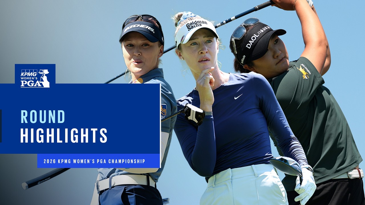 Round 3 Highlights | 2026 KPMG Women's PGA Championship