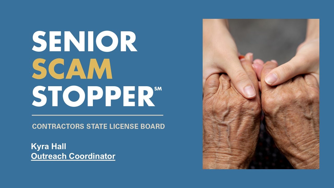 CSLB's Senior Scam Stopper Seminar