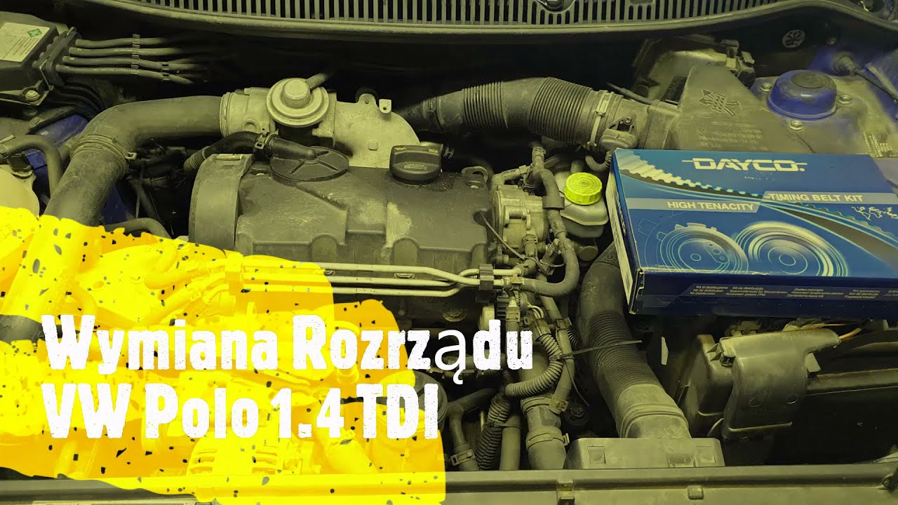 Wymiana Rozrządu VW Polo 1.4 TDI