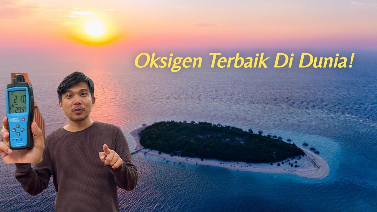 Pulau dengan Oksigen Terbaik di Dunia, Banyak Penduduknya berumur Panjang - GILI IYANG 2025